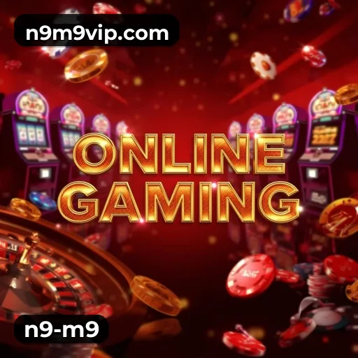n9-m9 App live casino and cashier access on mobile